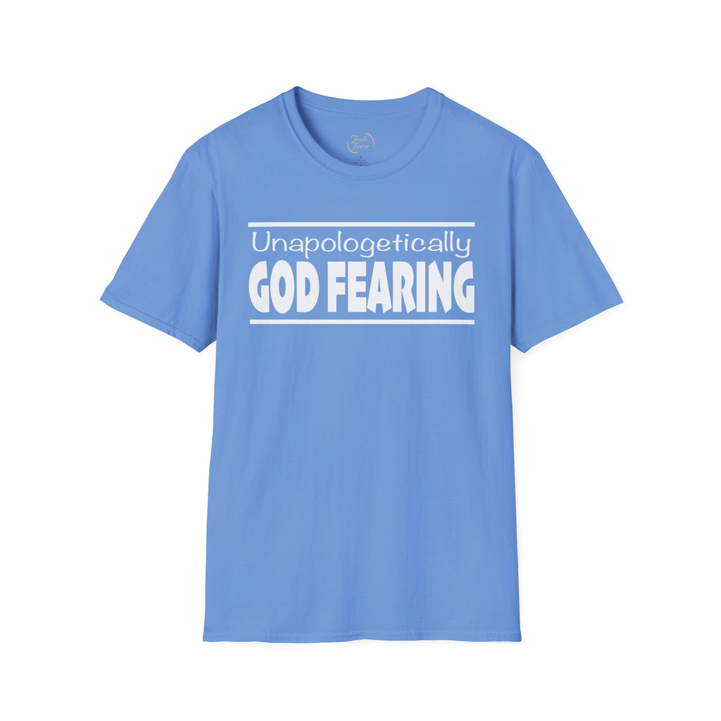Unapologetically God Fearing