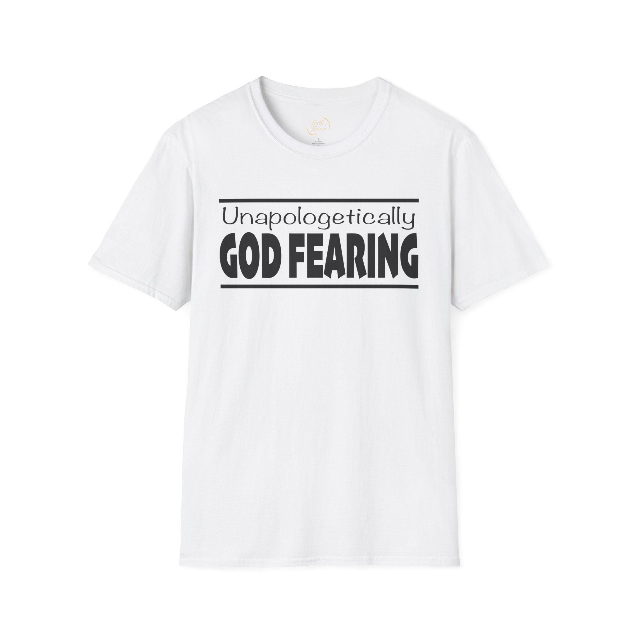 Unapologetically God Fearing