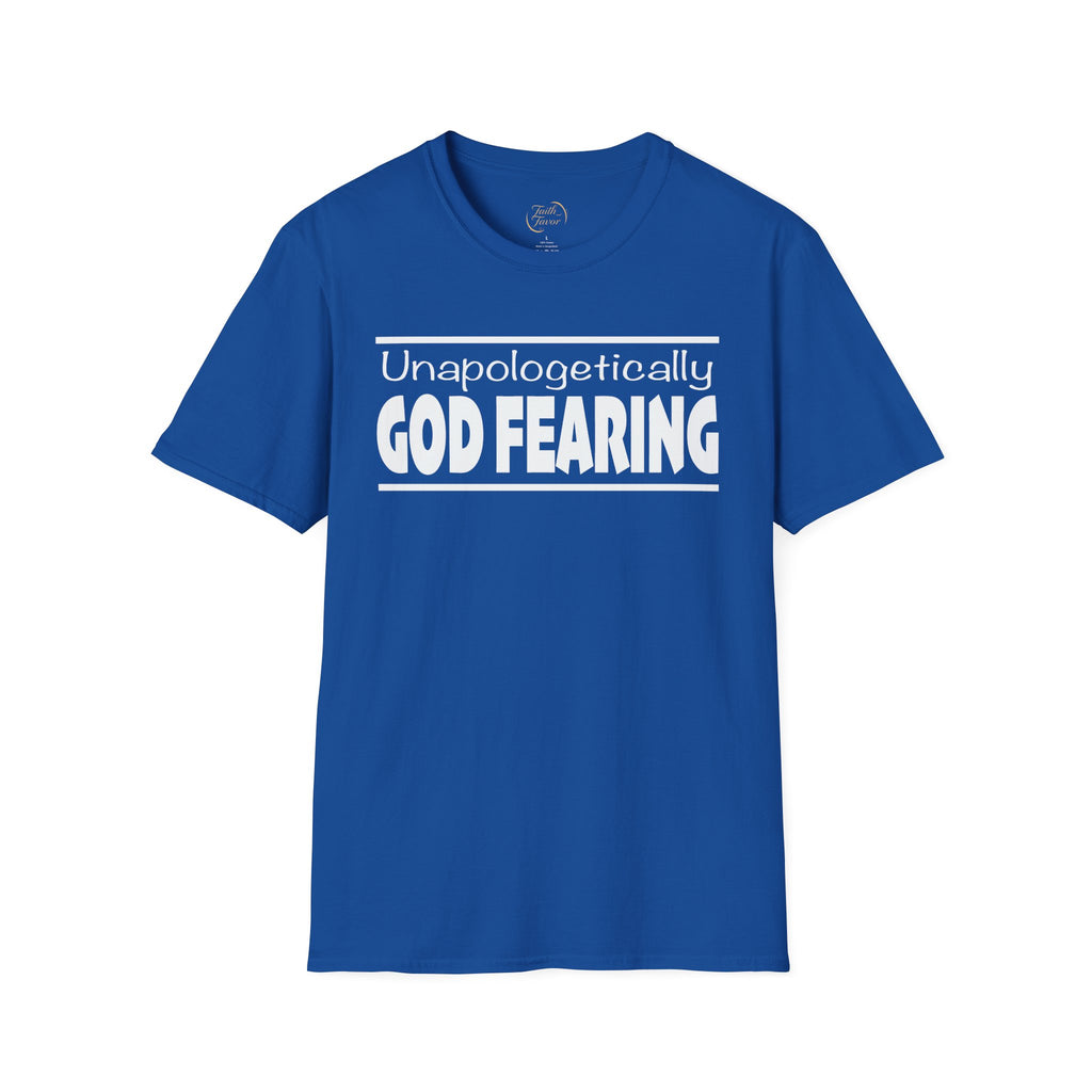 Unapologetically God Fearing